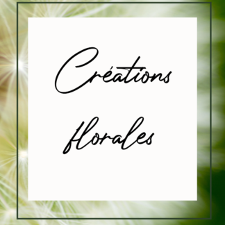 Créations florales